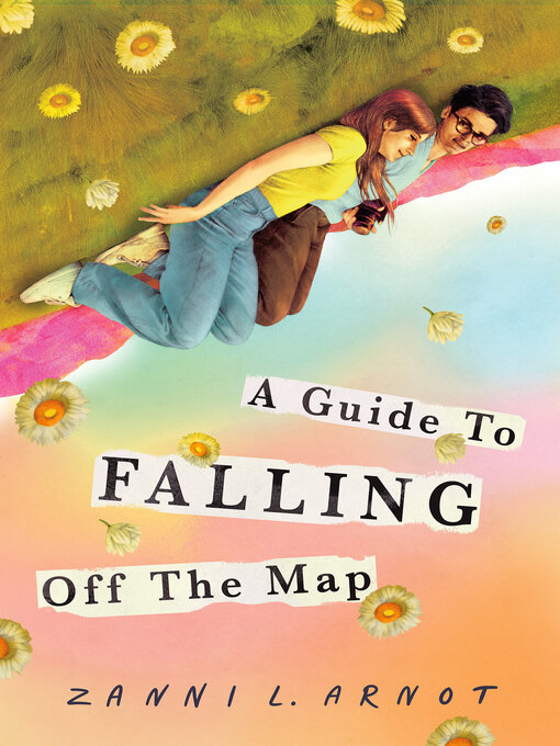 Title details for A Guide to Falling Off the Map by Zanni L. Arnot - Wait list